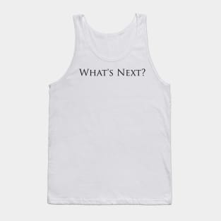 West Wing What's Next? Tank Top